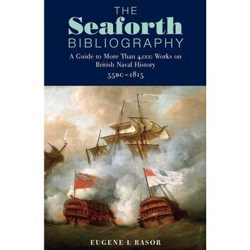 The Seaforth Bibliography by Eugene L. Rasor