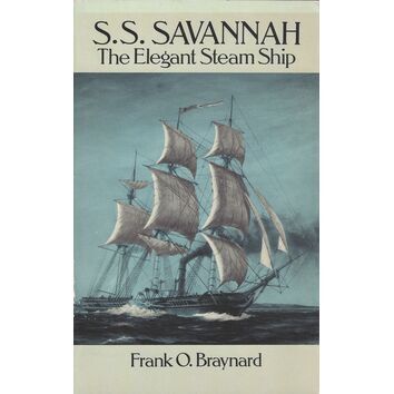 S S Savannagh - The Elegant Steam Ship (Slight fading/damage to cover)