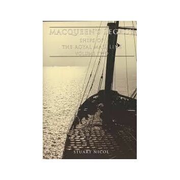 Macqueens Legacy Ships of the Royal Mail Line Vol two
