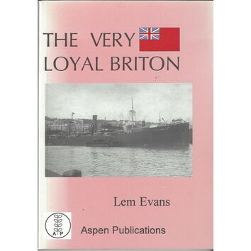 The Very Loyal Briton (faded cover)
