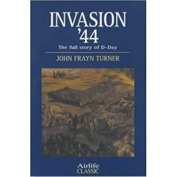 Invasion '44 - The full story of D-Day