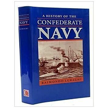 A History of the Confederate Navy (faded sleeve)