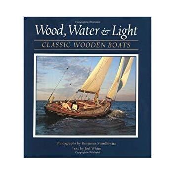 Wood Water & Light - Classic Wooden Boats (minor marks on cover)