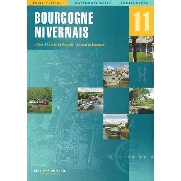 Imray Editions Du Breil No. 11 Bourgogne / Nivernais Waterway Guide