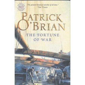 Fortune of war - Patrick O'Brian