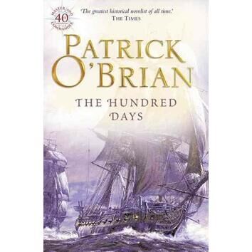 The Hundred Days - Patrick O'Brian