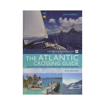 Imray The RCC Pilotage Foundation Atlantic Crossing Guide