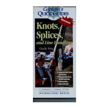 Captain's Quick Guides - Knots and Splices
