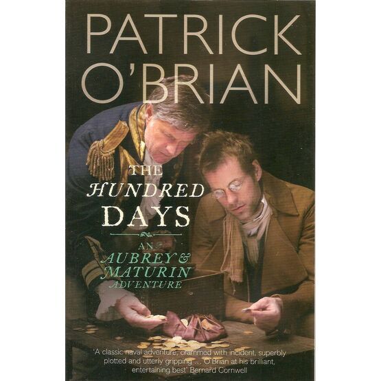 The Hundred Days - patrick O'Brien