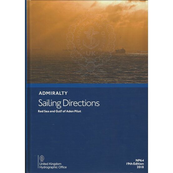 Admiralty Sailing Directions NP64 Red Sea and Gulf of Aden Pilot