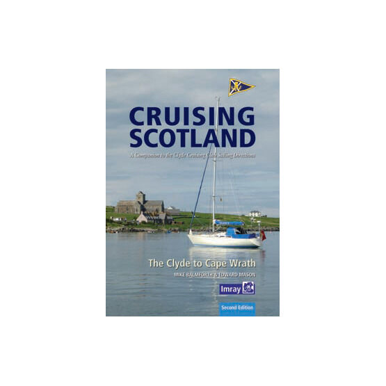 CCC Cruising Scotland - The Clyde to Cape Wrath