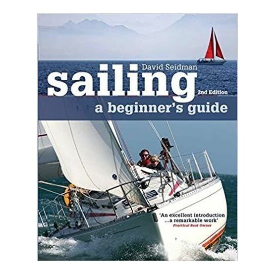 Sailing - A Beginner's Guide