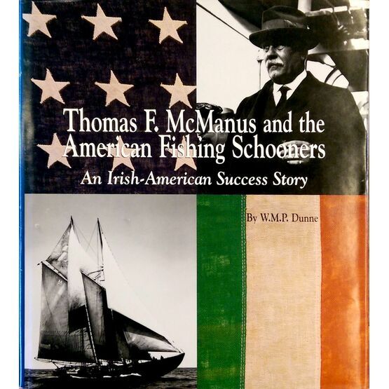 Thomas F. McManus and the American Fishing Schooners