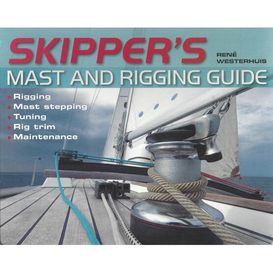Adlard Coles Nautical Skipper's Mast and Rigging Guide