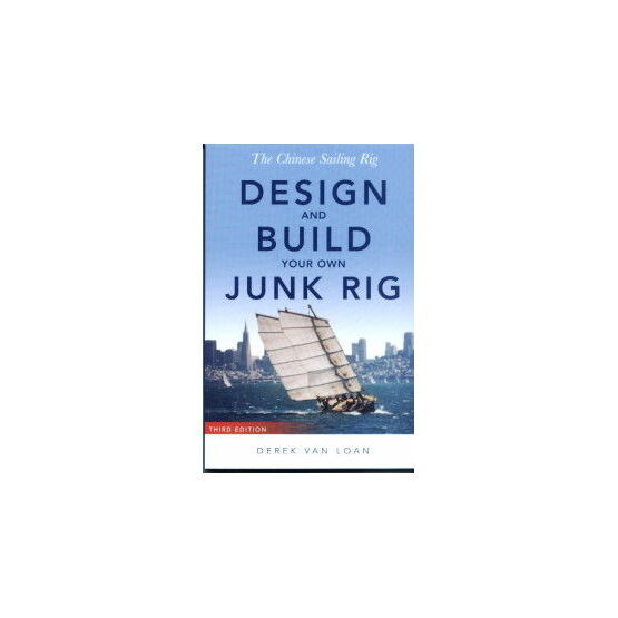 Design and Build Your own Junk Rig