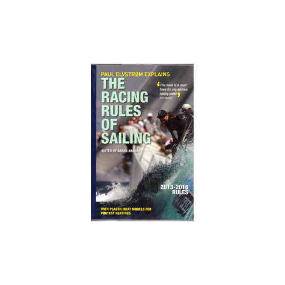 Paul Elvstrom Explains the Racing Rules of Sailing 2013-2016