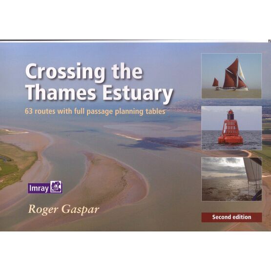 Crossing the Thames Estuary - 3rd Ed. (2022)