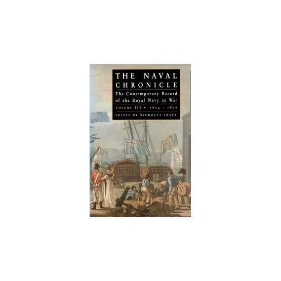 The Naval Chronicle vol III (Paper Back)
