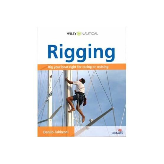 Wiley Nautical Rigging For Racing & Cruising