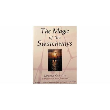 The Magic of the Swatchways (Hardback)