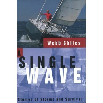 A Single Wave by Webb Chiles