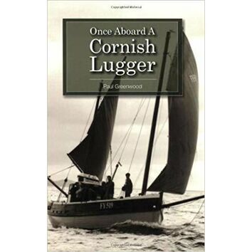Once Aboard a Cornish Lugger (sale item)