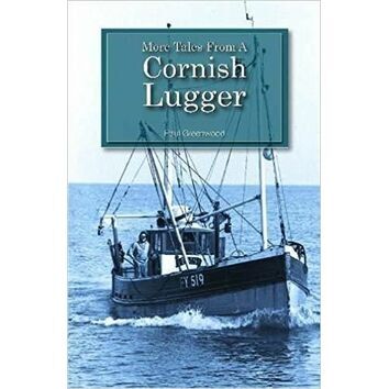 More Tales from a Cornish Lugger
