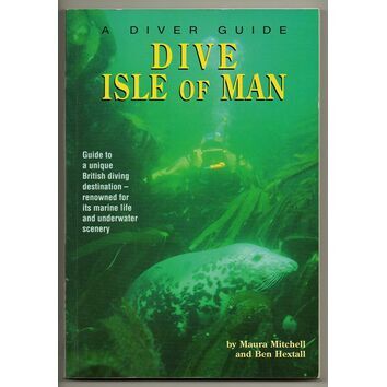 A Diver Guide - DIVE Isle of Man