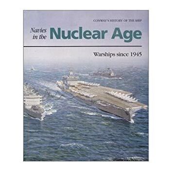 Navies in the Nuclear Age (faded sleeve)