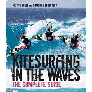 Kitesurfing in the Waves - The complete Guide (slight fading to cover)