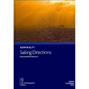 Admiralty Sailing Directions NP32B China Sea Pilot Volume 4