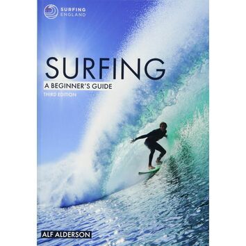 Surfing: A Beginner's Guide 3rd Edition