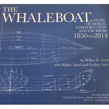 The Whaleboat A Study of Design Construction and Use 1850 - 1970 (Fading to Cover)