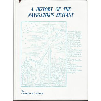 A History of the Navigators Sextant (Small tears to sleeve)
