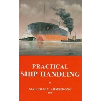 Practical Ship Handling
