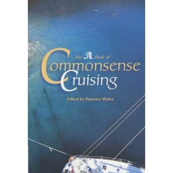 The "SAIL" Book of Commonsense Cruising (Slight Fading to Binder)