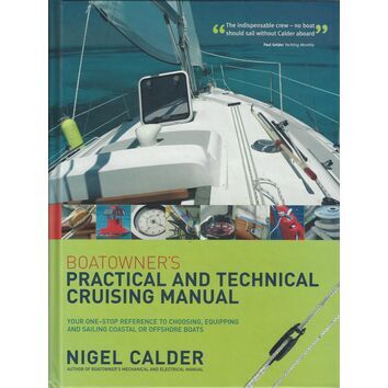 Boatowners Practical and Technical Cruising Manual