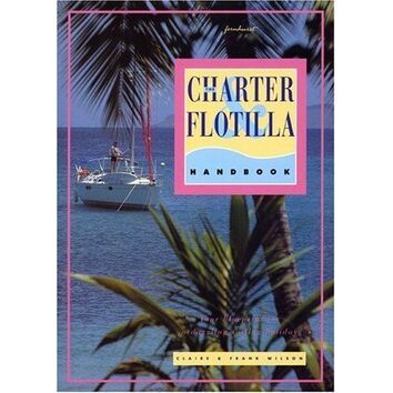 The Charter and Flotilla Handbook (Fading to Cover)