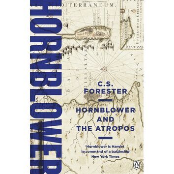 Hornblower and the Atropos (A Horatio Hornblower Tale of the Sea #4)