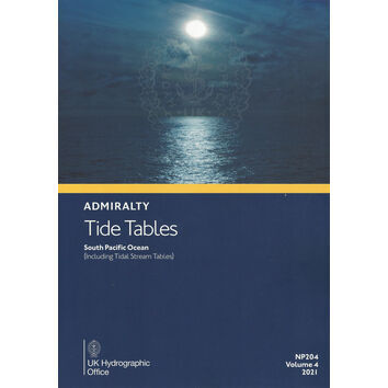 Admiralty NP204 Tide Tables 2021: South Pacific Ocean (Including Tidal Steam Tables)