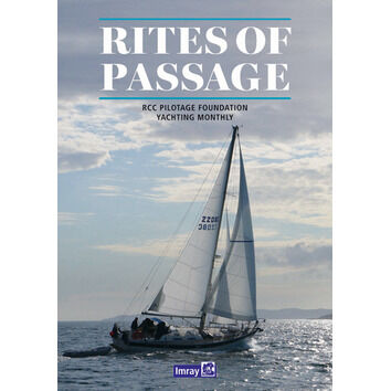 Rites of Passage: Milestone Sailing Passages