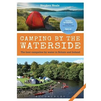 Camping By The Waterside by Stephen Neale