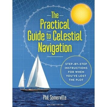 The Practical Guide to Celestial Navigation