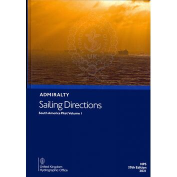 Admiralty Sailing Directions NP5 South America Pilot Volume 1