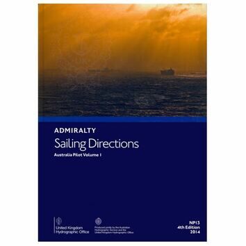 Admiralty Sailing Directions NP13 Australia Pilot Volume 1