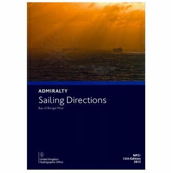 Admiralty Sailing Directions NP21 Bay of Bengal Pilot