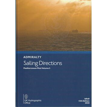 Admiralty Sailing Directions NP49 Mediterranean Pilot Volume 5
