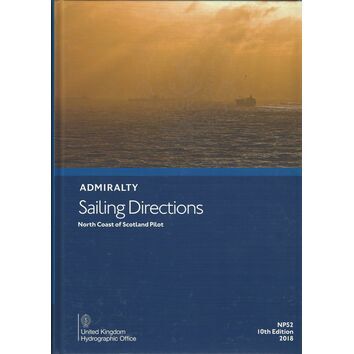 Admiralty Sailing Directions NP52 North Coast of Scotland Pilot