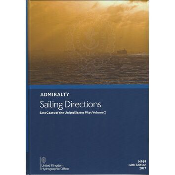 Admiralty Sailing Directions NP69 East Coast of USA Pilot Volume 2