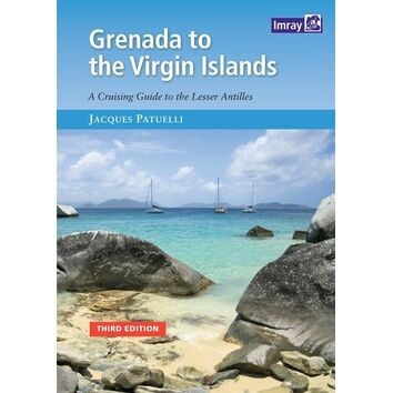 Imray Grenada to the Virgin Islands Cruising Guide